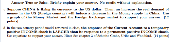 Solved Suppose CHINA Is Fixing Its Currency To The US | Chegg.com