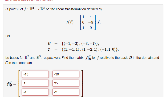 Solved (1 Point) Let F : R2 → R3 Be The Linear | Chegg.com