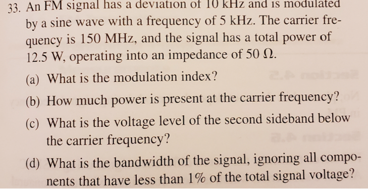 Solved 33. An FM signal has deviation of 10 kHz and | Chegg.com