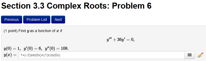 Solved Section 3.3 Complex Roots: Problem 6 Previous Problem | Chegg.com