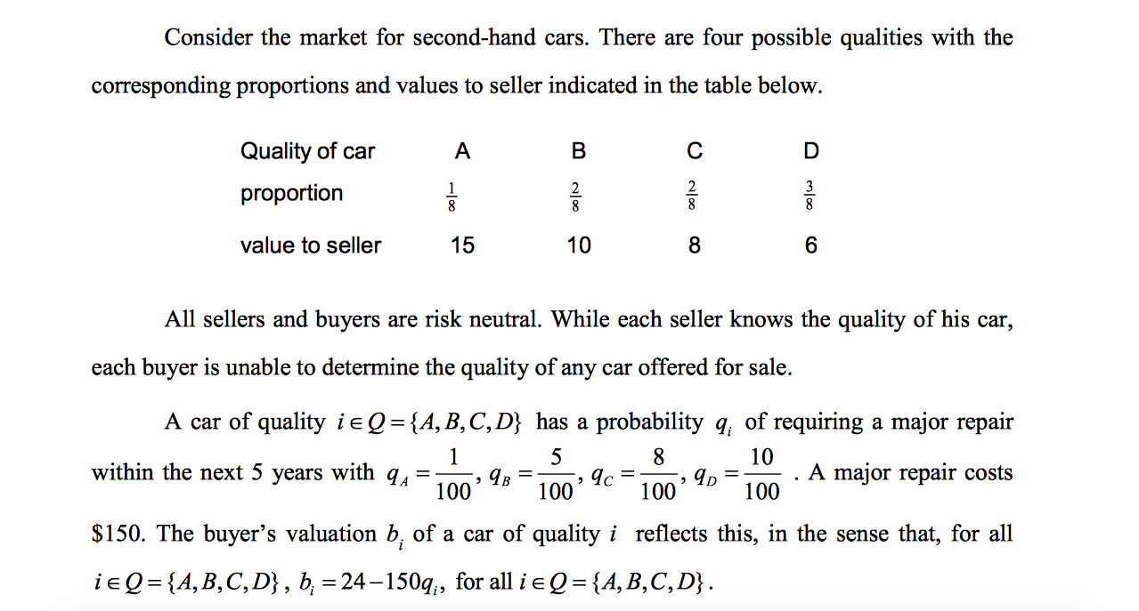 Consider the market for second-hand cars. There are | Chegg.com