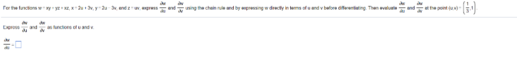 Solved For The Functions W Xy Yz Xz X 2u 3v Y