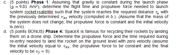 Solved The SpaceX engineering group has been asked to design | Chegg.com