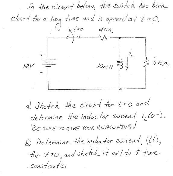 Solved In the circuit below, the switch has been closed for | Chegg.com