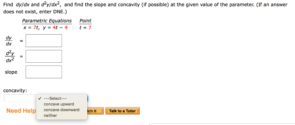 solved-find-dy-dx-and-d-2y-dx-2-and-find-the-slope-and-chegg