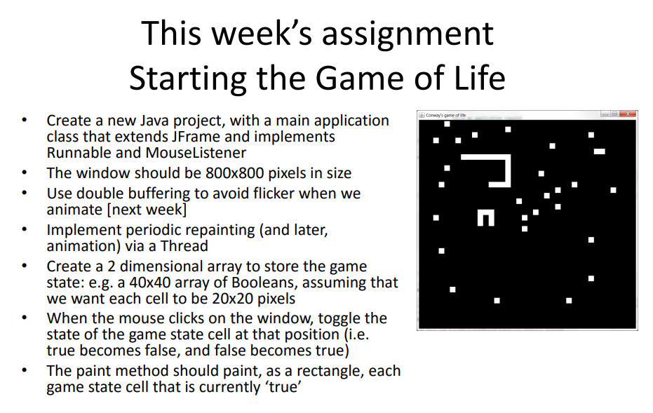 Solved This week's assignment Starting the Game of Life | Chegg.com