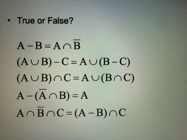 Solved True Or False? 1. A - B = A ? B? 2. (A U B) - C | Chegg.com