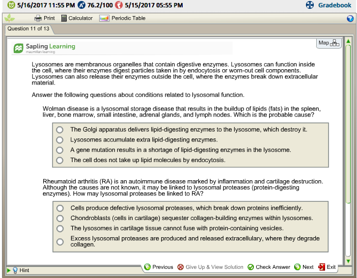 Solved Gradebook O 5/16/2017 11:55 PM A 76.2/100 5/15/2017 | Chegg.com