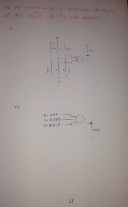 Solved For the circuit shown below, determine the state of | Chegg.com
