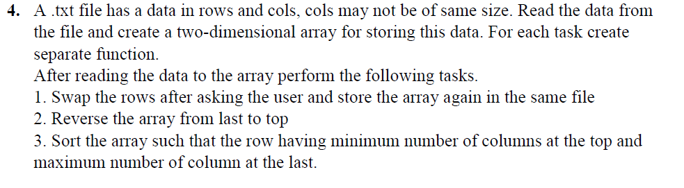 Solved A txt file has a data in rows and cols, cols may not | Chegg.com