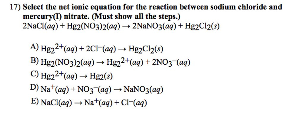 Solved Select the net ionic equation for the reaction | Chegg.com