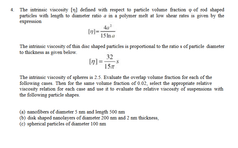 4. The intrinsic viscosity [n] defined with respect | Chegg.com