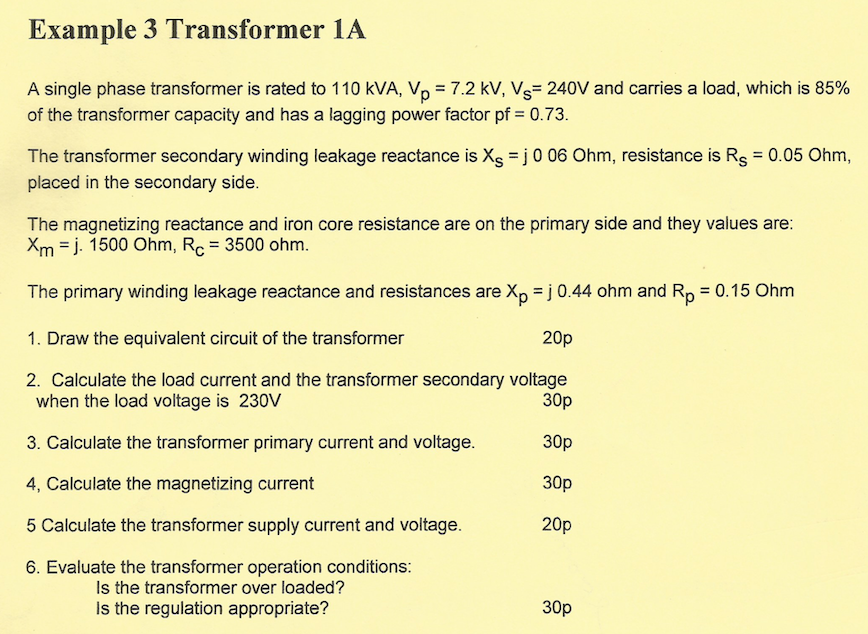 Solved Example 3 Transformer 1A A single phase transformer | Chegg.com