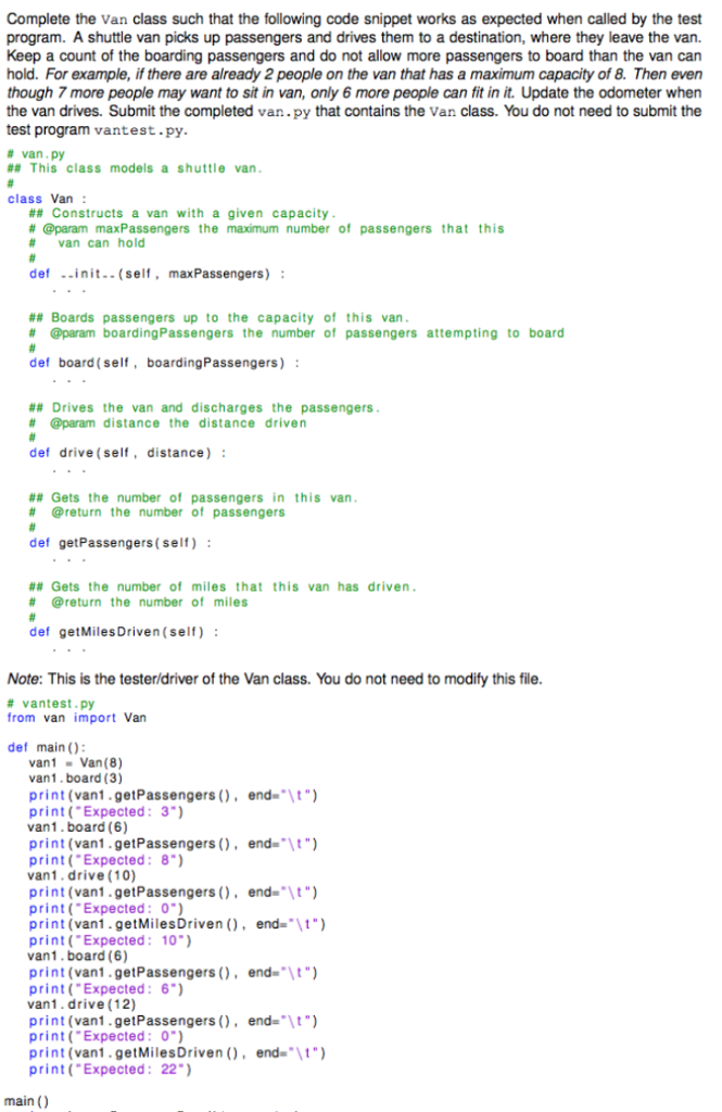 Solved Complete the Van class such that the following code | Chegg.com