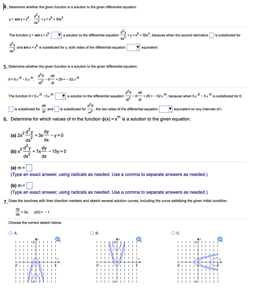 Solved Determine Whether The Given Function Is A Solution To | Chegg.com