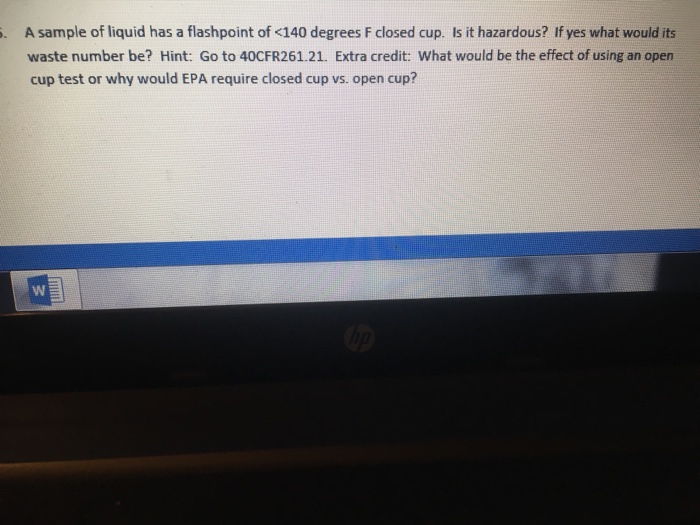 solved-a-sample-of-liquid-has-a-flashpoint-of