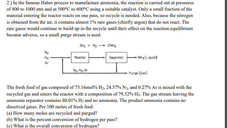 Solved 2.) In the famous Haber process to manufacture | Chegg.com