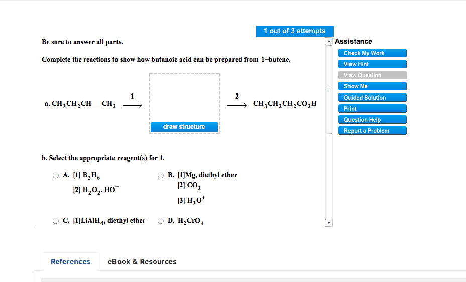 Solved Complete the reactions to show how butanoic acid can | Chegg.com