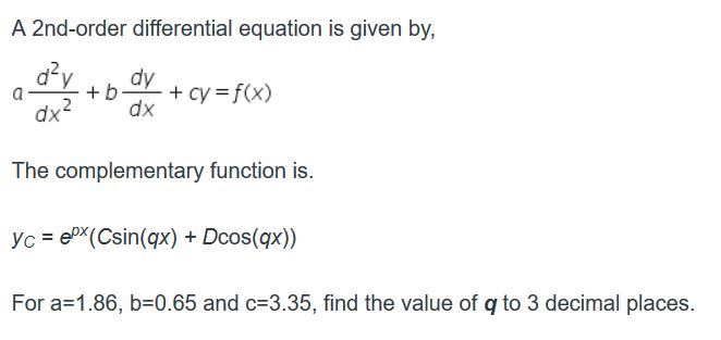 Solved A 2nd-order differential equation is given by, d-y dx | Chegg.com