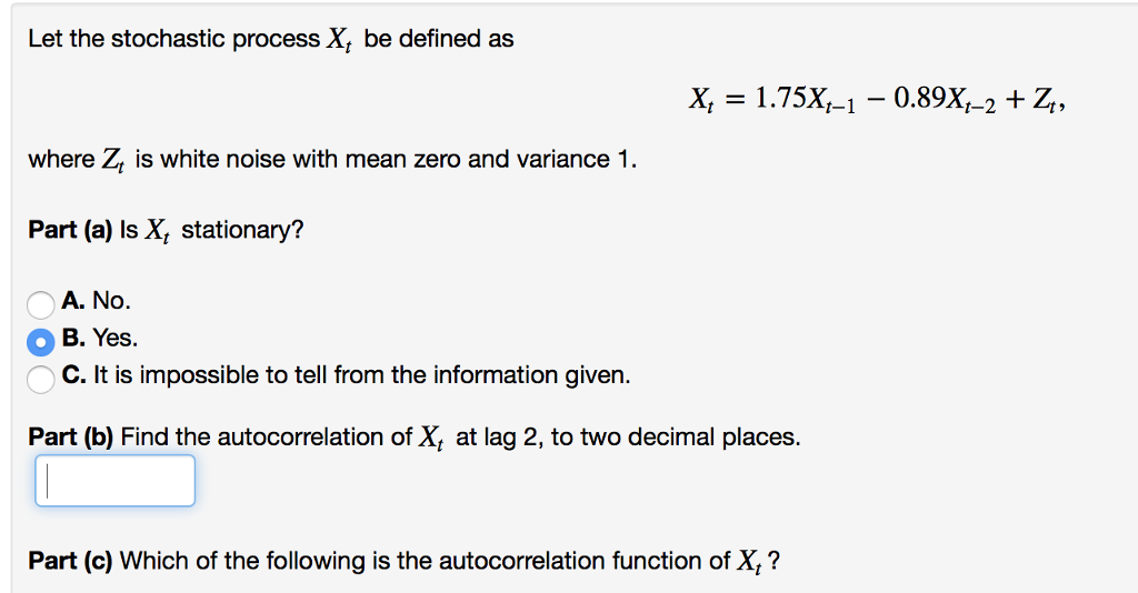 Solved Let the stochastic process X, be defined as X, = | Chegg.com