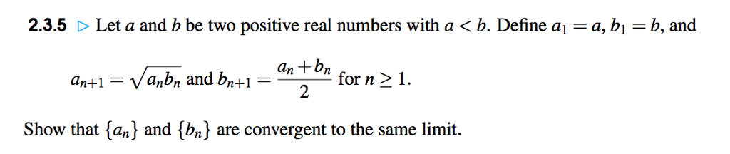 Solved 2.3.5 〉 Let A And B Be Two Positive Real Numbers With | Chegg.com