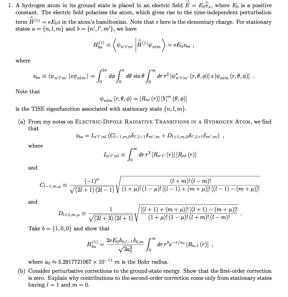 Solved A hydrogen atom in its ground state is placed in an | Chegg.com