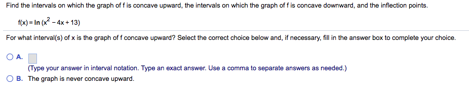 Solved Find the intervals on which the graph of f is concave | Chegg.com