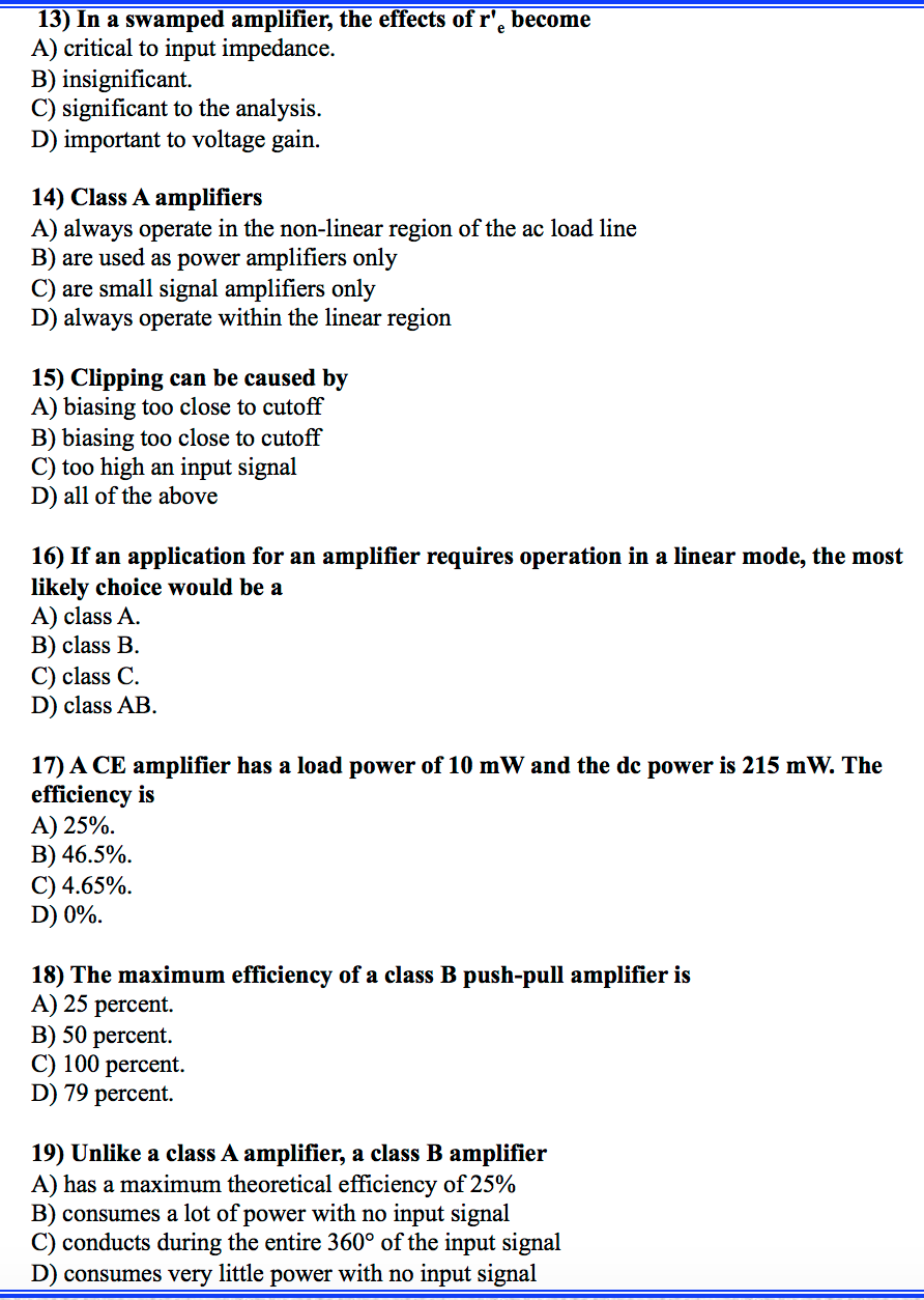 Solved In a swamped amplifier, the effects of r'_e A)