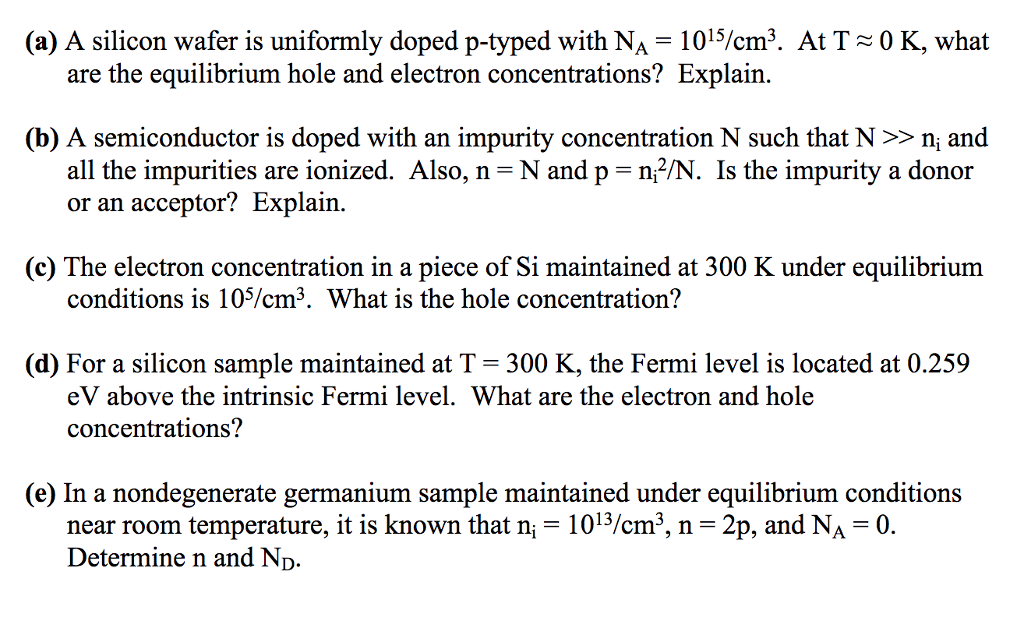 Solved (a) A silicon wafer is uniformly doped p-typed with | Chegg.com