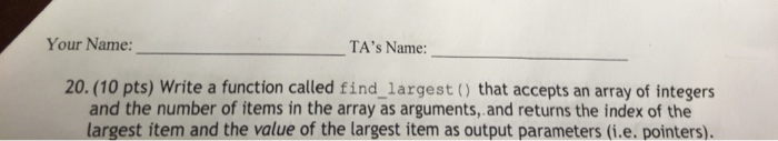 Solved Write a function called find largest I) that accepts | Chegg.com