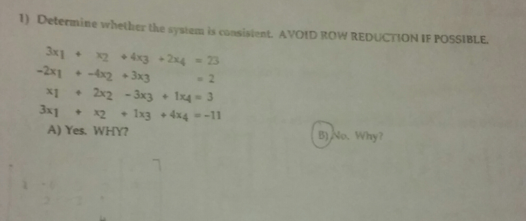Solved 1) Determine whether the system is consistent. AVOID | Chegg.com