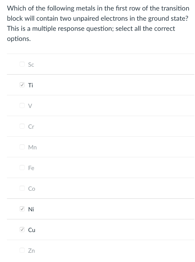 Solved Which of the following metals in the first row of the