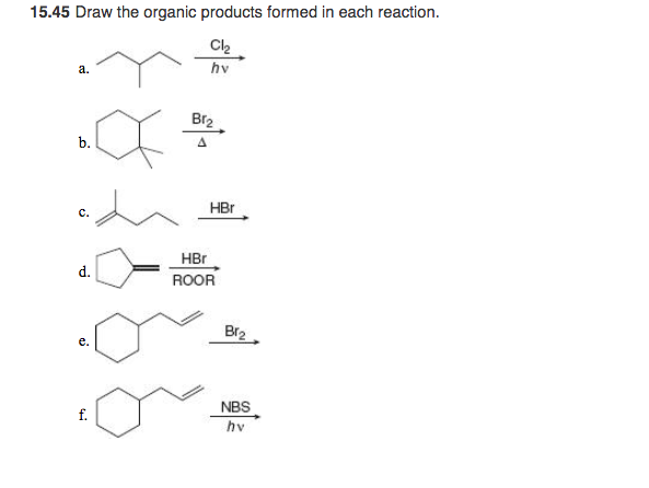 Solved Draw The Organic Products Formed In Each Reaction Chegg