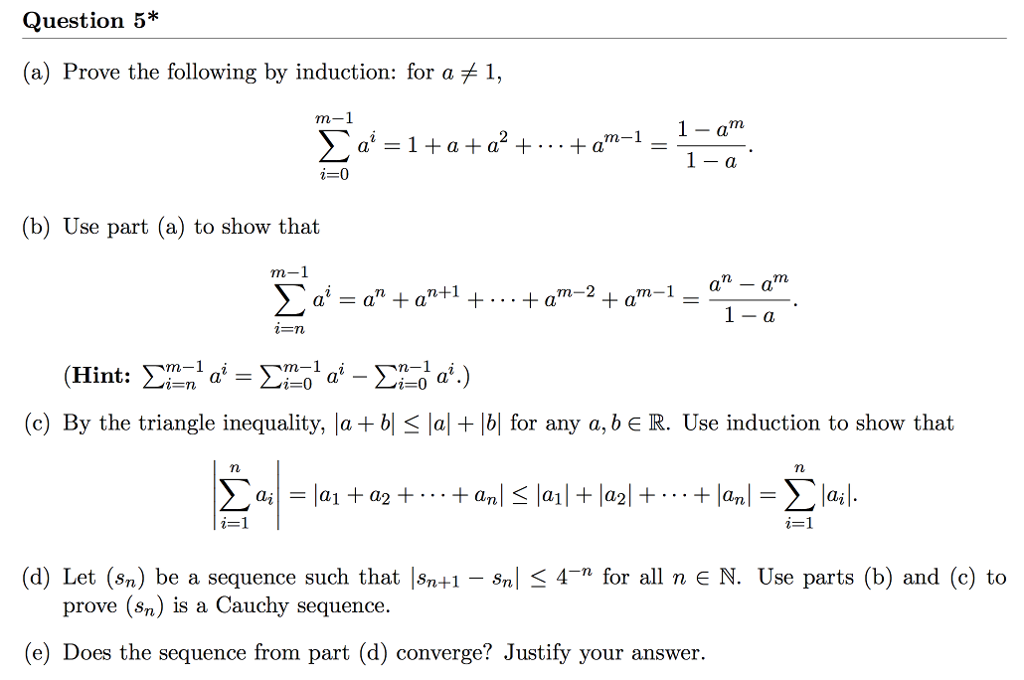 Solved Prove the following by induction: for a notequalto 1, | Chegg.com