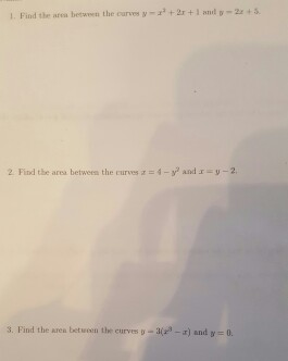Solved Find the area between the curves y = x^2 + 2x + 1 and | Chegg.com