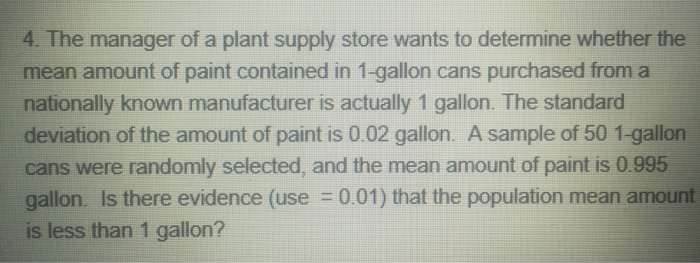 Solved The manager of a plant supply store wants to | Chegg.com