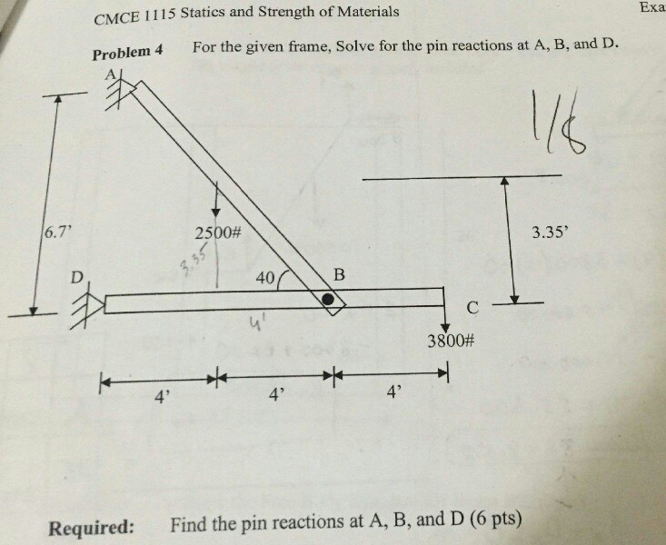 Solved Exa CMCE 1115 Statics and Strength of Materials | Chegg.com