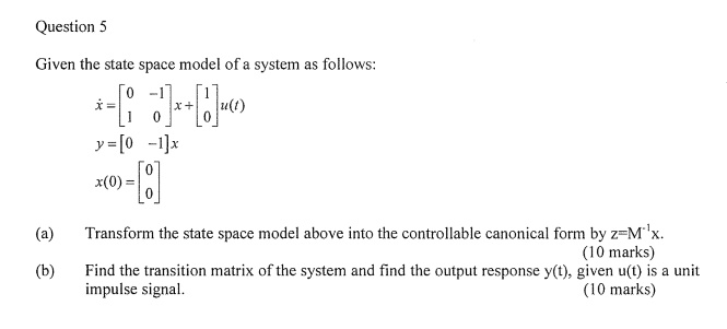 Given the state space model of a system as follows: | Chegg.com