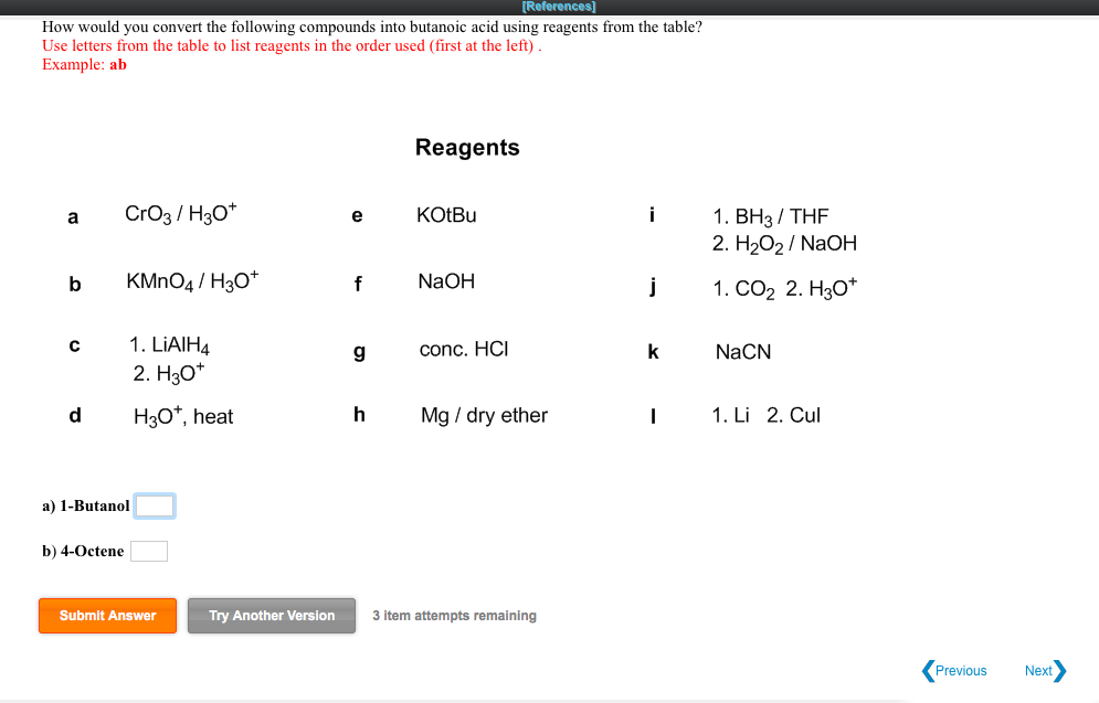 How Would You Convert The Following Compounds Into Bu Solvedlib