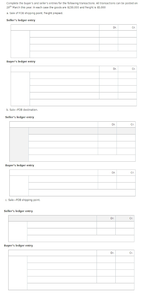 Solved Complete the buyer's and seller's entries for the | Chegg.com