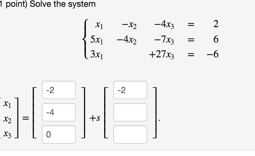 solved-solve-the-system-x-1-x-2-4-x-3-2-5-x-1-4-x-2-chegg