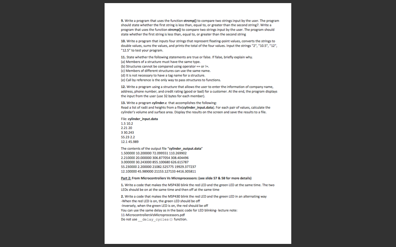 Write a program that uses the function strcmp() to | Chegg.com