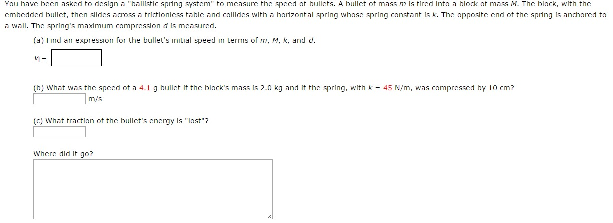 Solved You have been asked to design a ballistic spring | Chegg.com