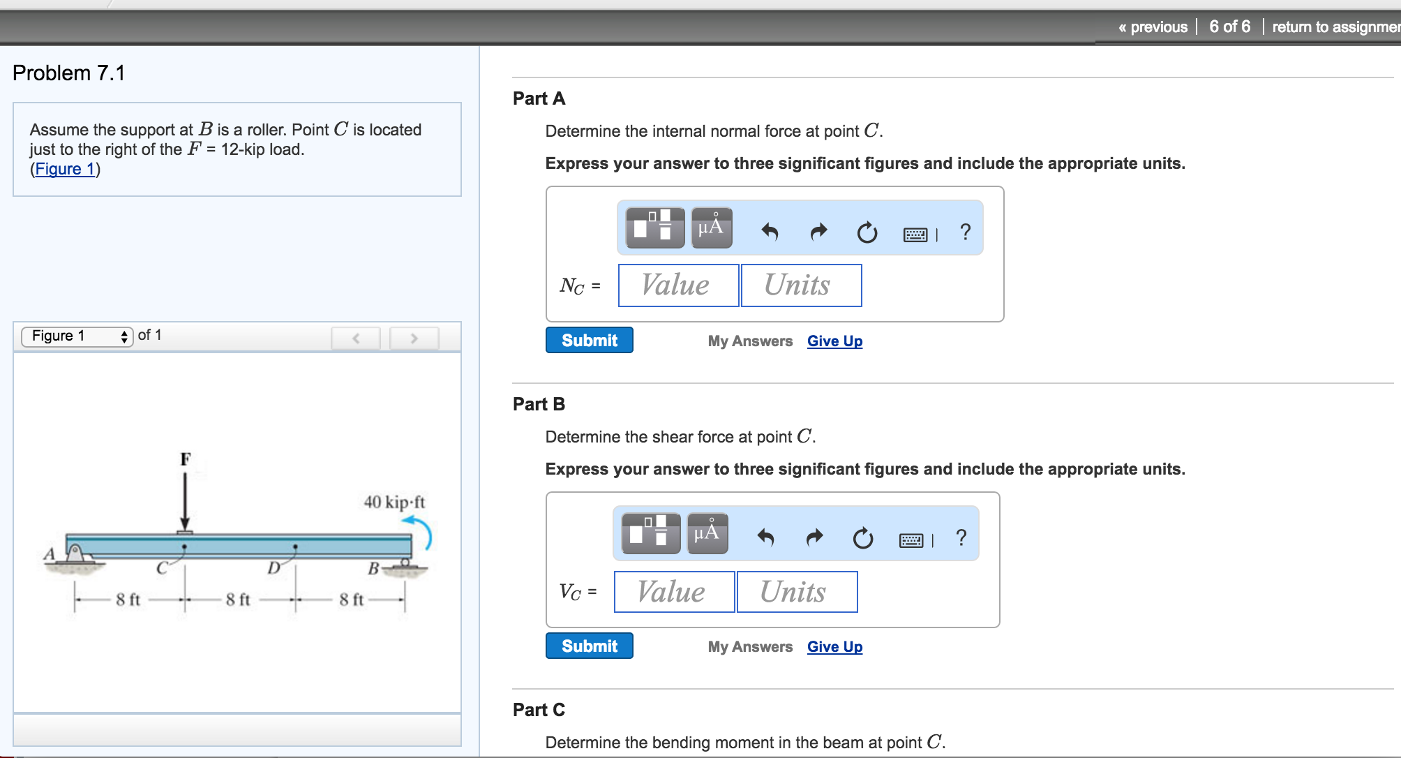 Solved Determine the internal normal force, the shear force, | Chegg.com