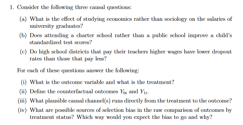 Solved 1. Consider the following three causal questions: (a) | Chegg.com