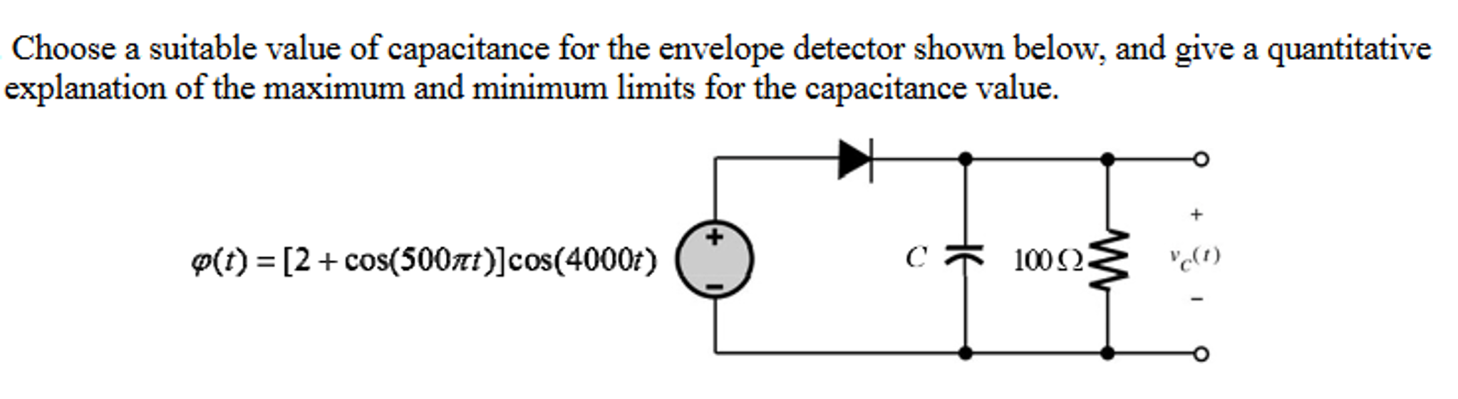 Solved Choose a suitable value of capacitance for the