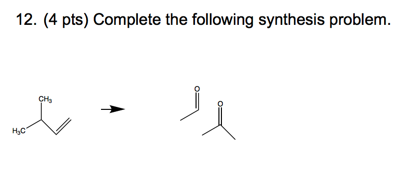 Solved Complete The Following Synthesis Problem. | Chegg.com