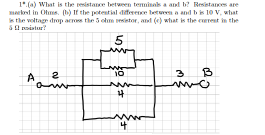 Solved 1 .(a) What is the resistance between terminals a and | Chegg.com