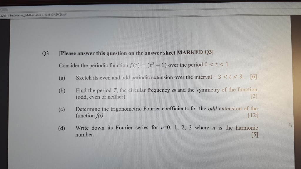 Solved Q3 Consider the periodic function = + 1 over the | Chegg.com