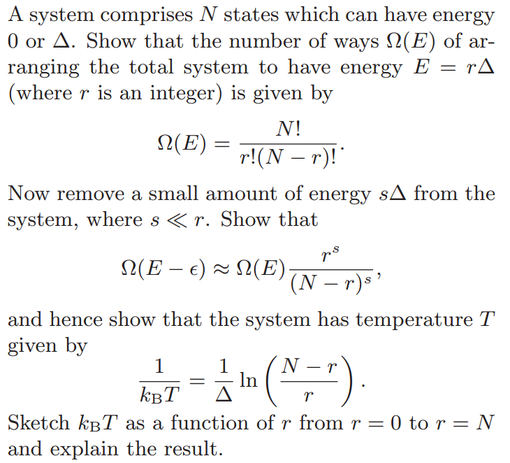 Solved A system comprises N states which can have energy 0 | Chegg.com